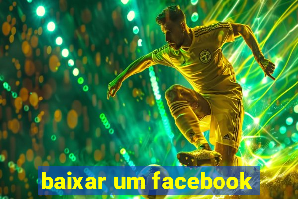 baixar um facebook