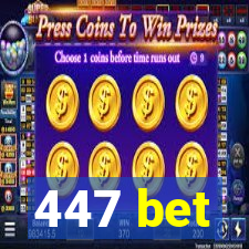 447 bet