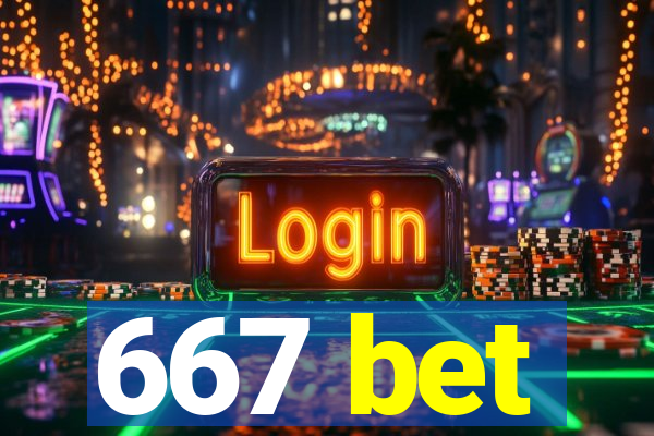 667 bet