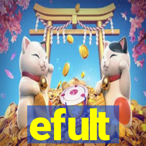 efult