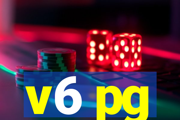 v6 pg