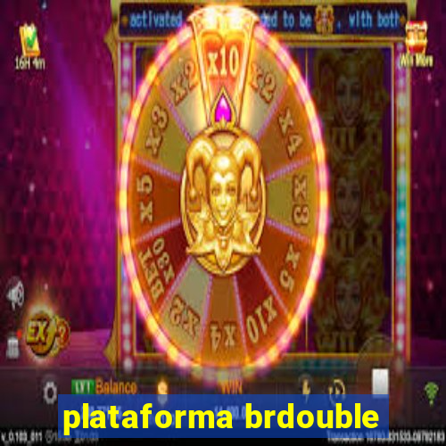 plataforma brdouble