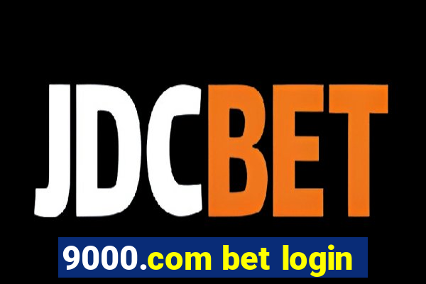 9000.com bet login