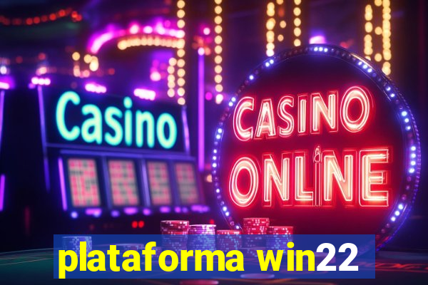 plataforma win22