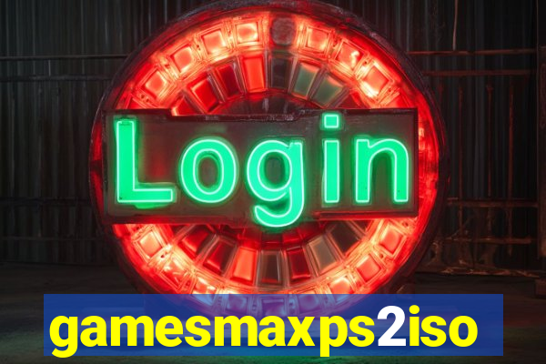 gamesmaxps2iso