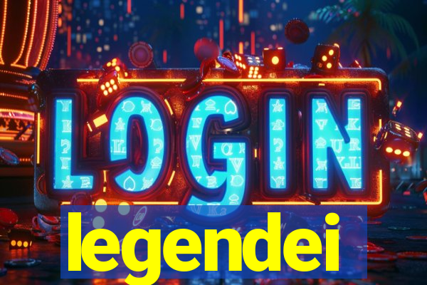 legendei