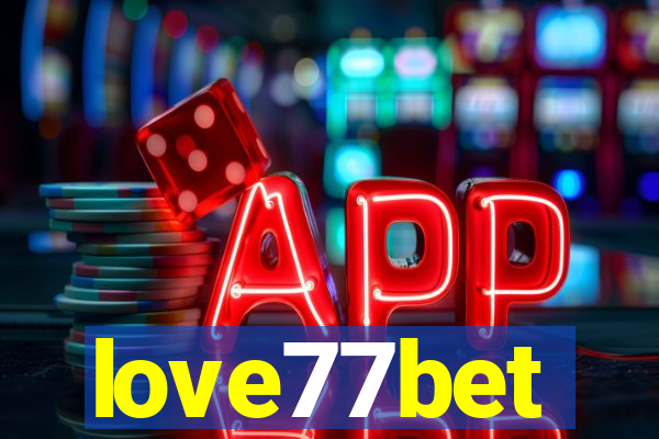 love77bet