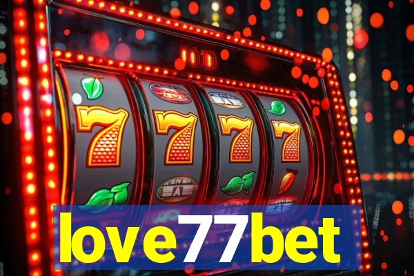 love77bet