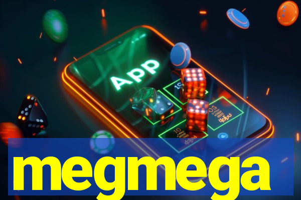 megmega