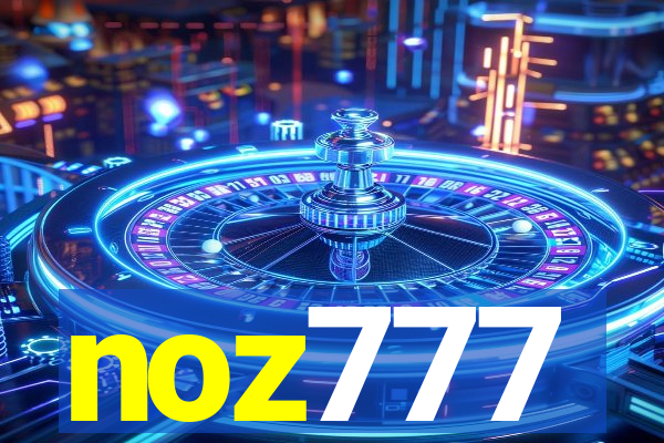 noz777