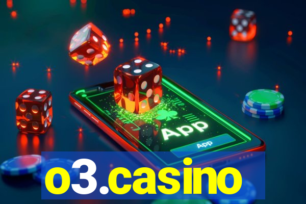 o3.casino