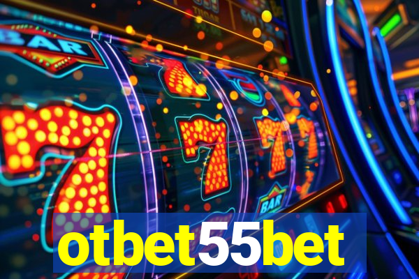 otbet55bet