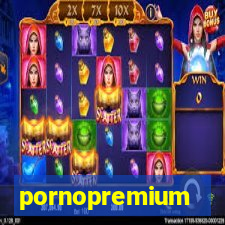 pornopremium