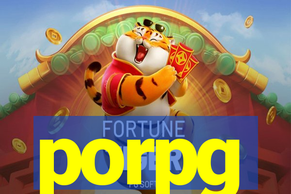 porpg