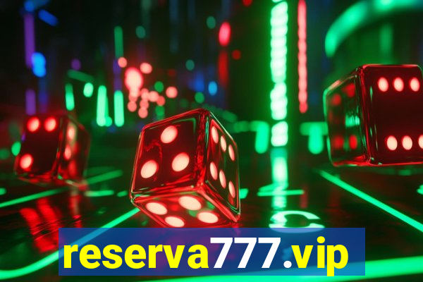 reserva777.vip