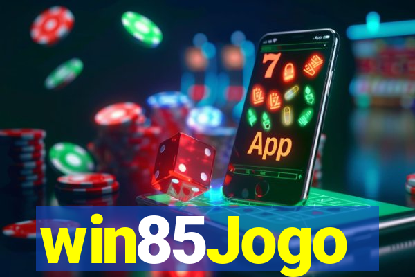 win85Jogo