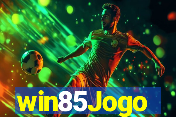 win85Jogo