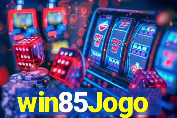 win85Jogo